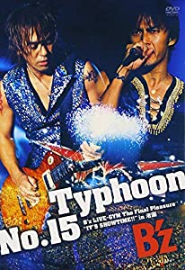 Typhoon No.15 B'z LIVE-GYM The Final Pleasure IT'S SHOWTIME!! in 渚園 [DVD](未使用の新古品)