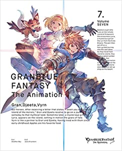 GRANBLUE FANTASY The Animation 7(完全生産限定版) [Blu-ray](未使用の新古品)